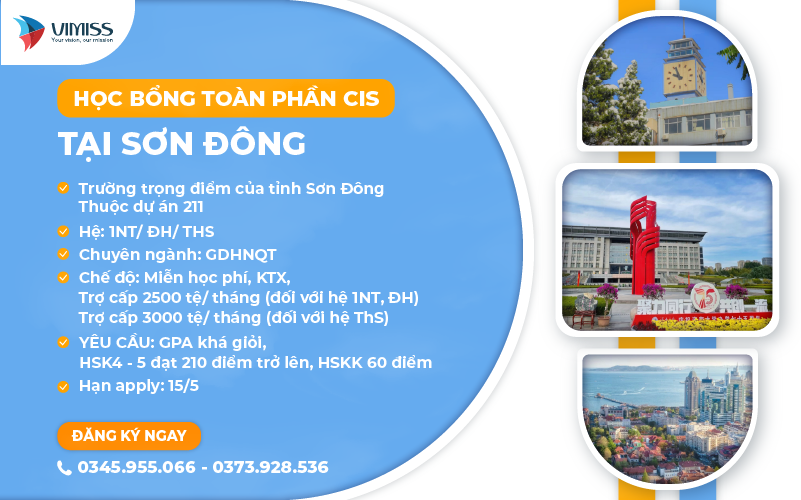 Học bổng toàn phần CIS tại Sơn Đông 2024