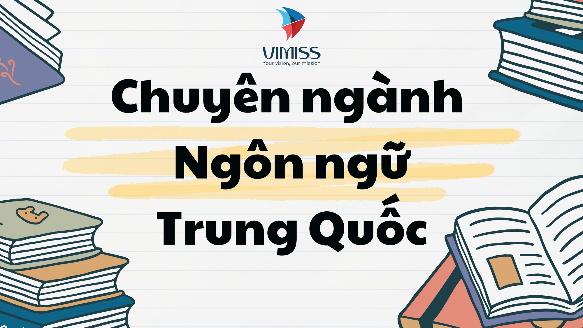 Những điều cần biết về chuyên ngành Ngôn ngữ Trung Quốc