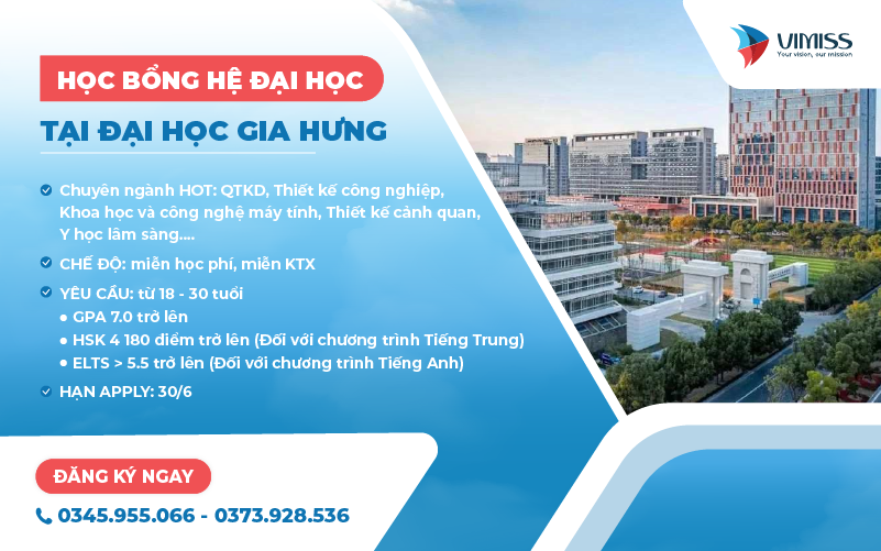 Học bổng Đại học Gia Hưng 2024 (Miễn học phí)
