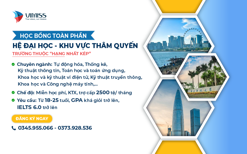 Học bổng hệ đại học hấp dẫn tỉnh Thâm Quyến – Hot nhất 2024