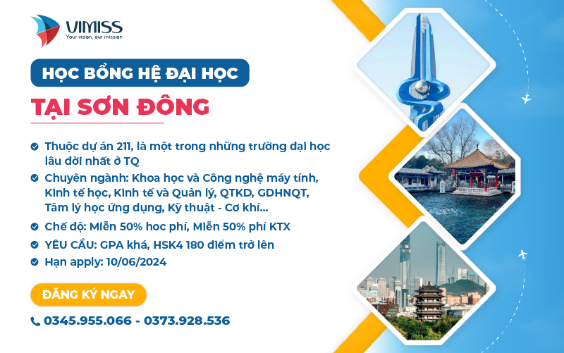 Các suất học bổng Đại học tại Sơn Đông hot nhất 2024