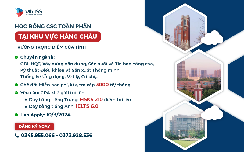 HỌC BỔNG CSC TOÀN PHẦN TẠI KHU VỰC HÀNG CHÂU