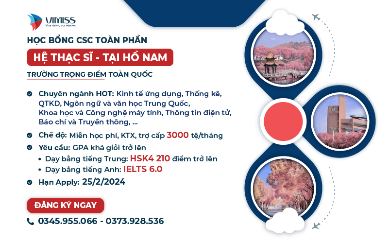 HỌC BỔNG CSC TOÀN PHẦN HỆ THẠC SĨ TẠI HỒ NAM