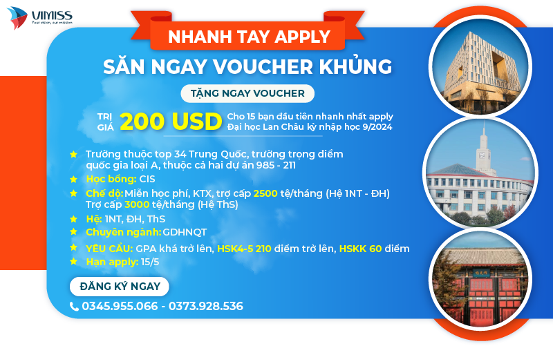 Học bổng hấp dẫn Đại học Lan Châu 2024 [Tặng Voucher trị giá 200 USD]