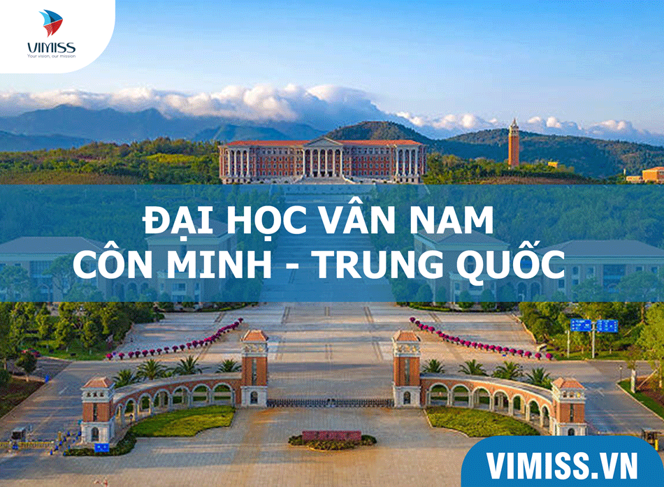 Đại học Vân Nam – Ngôi trường hàng đầu tại Côn Minh