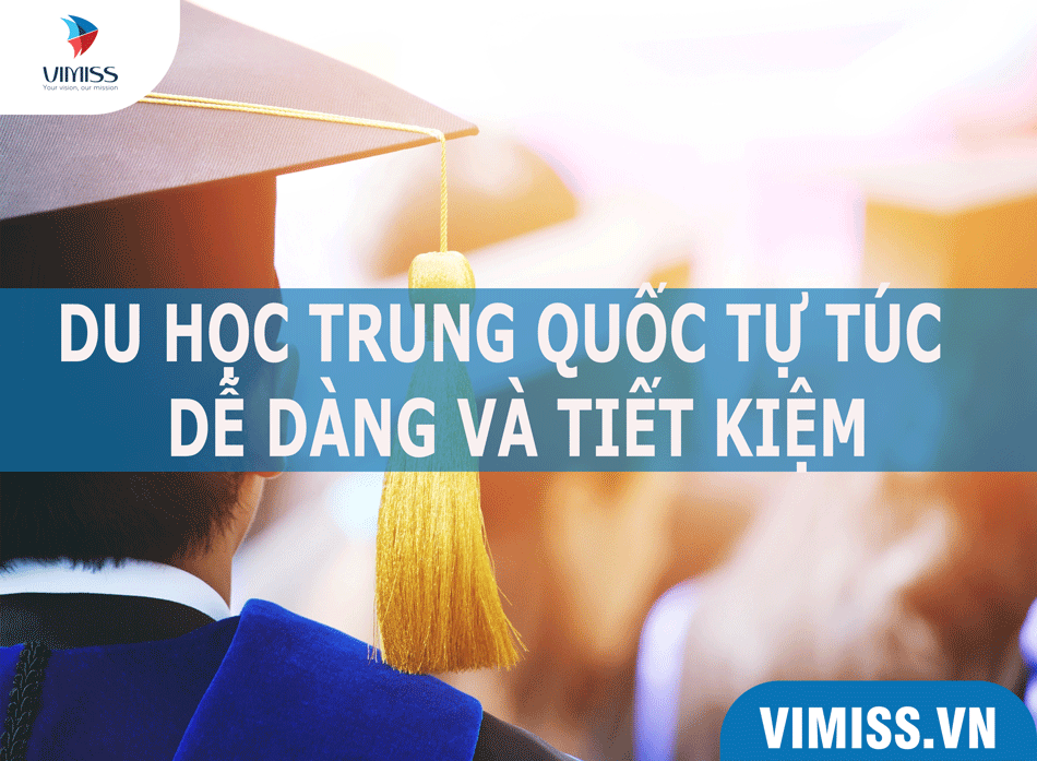 Du học Trung Quốc tự túc – dễ dàng và tiết kiệm hơn bạn nghĩ