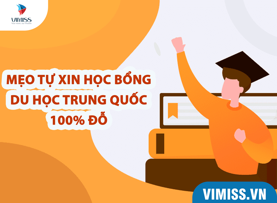 Cách tự xin học bổng Trung Quốc 100% đỗ