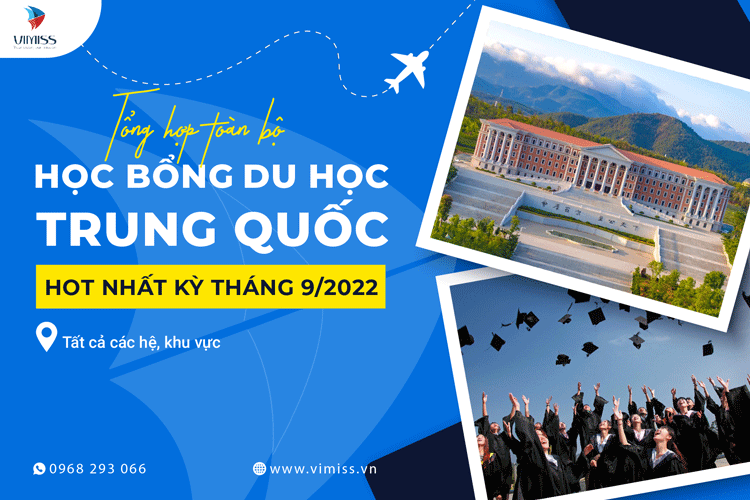 [MỚI] – Danh sách học bổng du học Trung Quốc HOT nhất kỳ Tháng 9 năm 2022